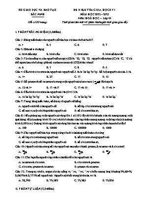 Đề kiểm tra giữa học kì 1 Hóa học Lớp 10 - Năm học 2022-2023 - Sở GD&ĐT Bắc Ninh (Có hướng dẫn chấm)